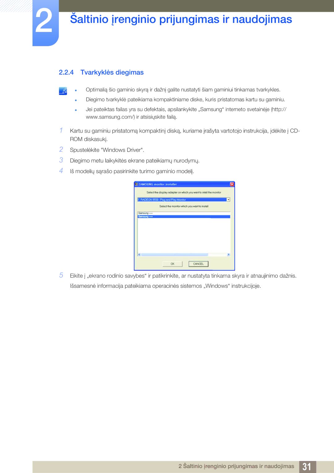 Samsung LS22D390QS/EN manual Tvarkyklės diegimas 