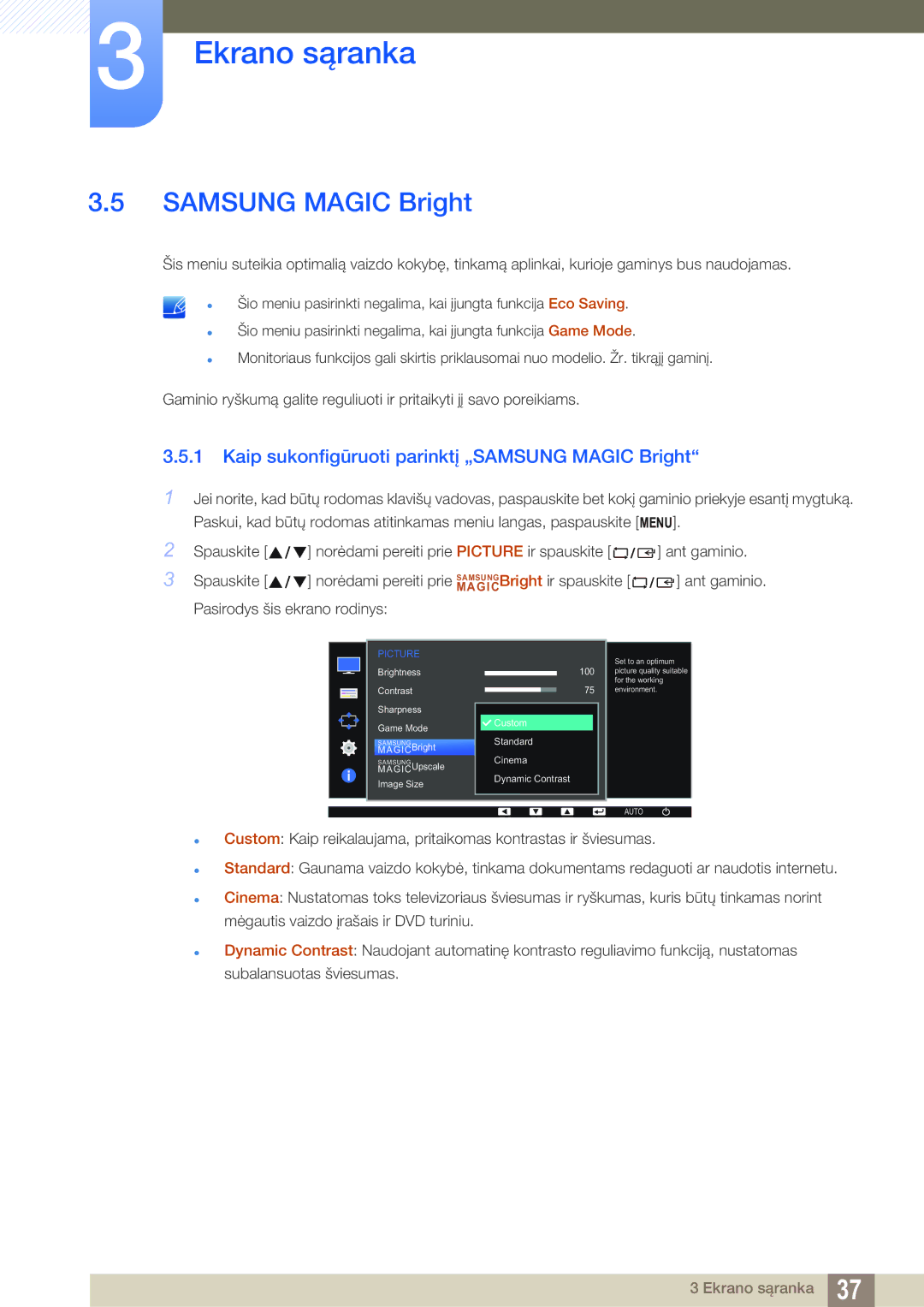 Samsung LS22D390QS/EN manual Samsung Magic Bright, Kaip sukonfigūruoti parinktį „SAMSUNG Magic Bright 