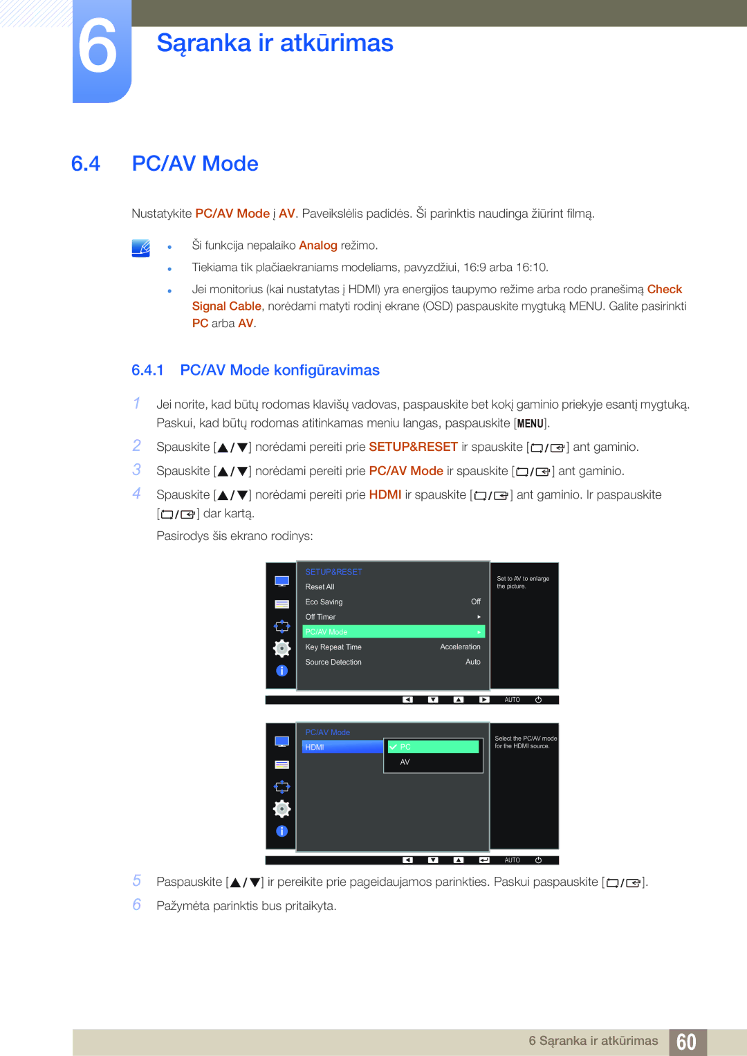 Samsung LS22D390QS/EN manual 1 PC/AV Mode konfigūravimas, Dar kartą Pasirodys šis ekrano rodinys 