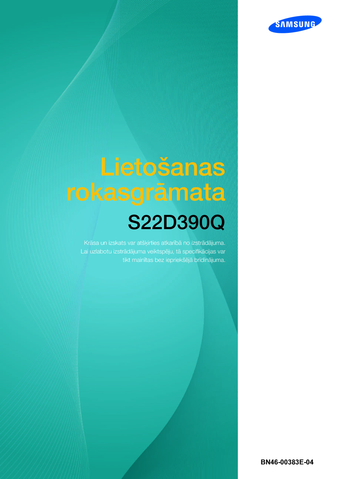 Samsung LS22D390QS/EN manual Lietošanas Rokasgrāmata 