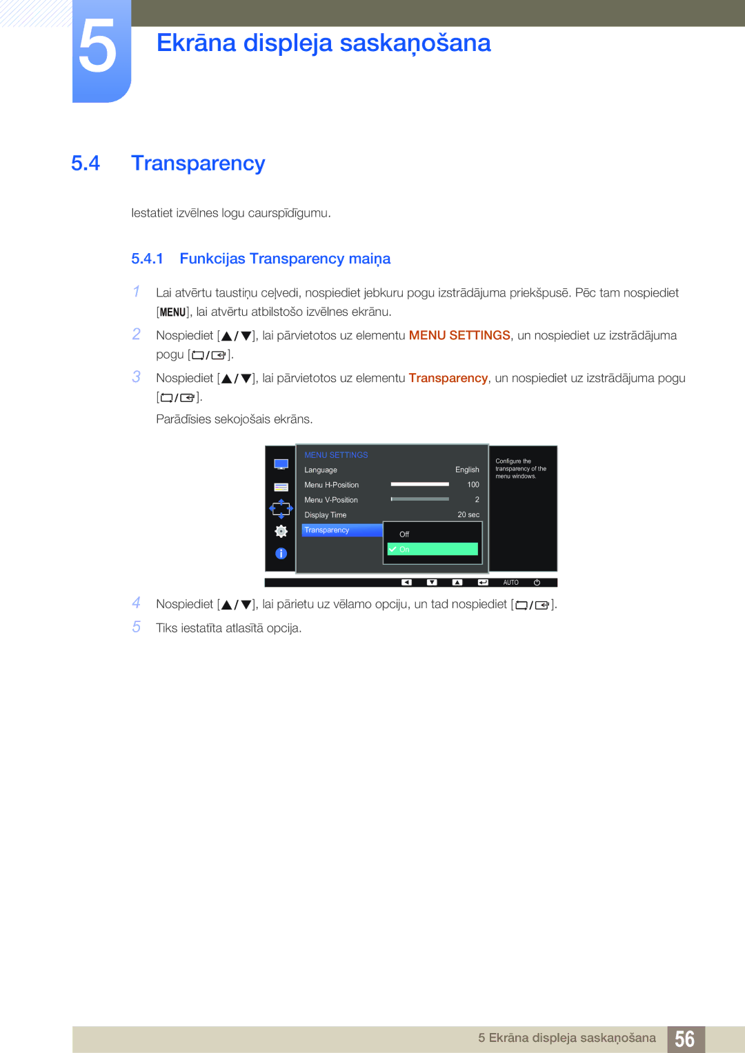 Samsung LS22D390QS/EN manual Funkcijas Transparency maiņa 