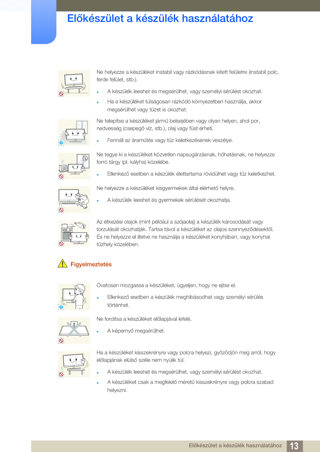 Samsung LS22D390QS/EN manual Fennáll az áramütés vagy tűz keletkezésének veszélye 