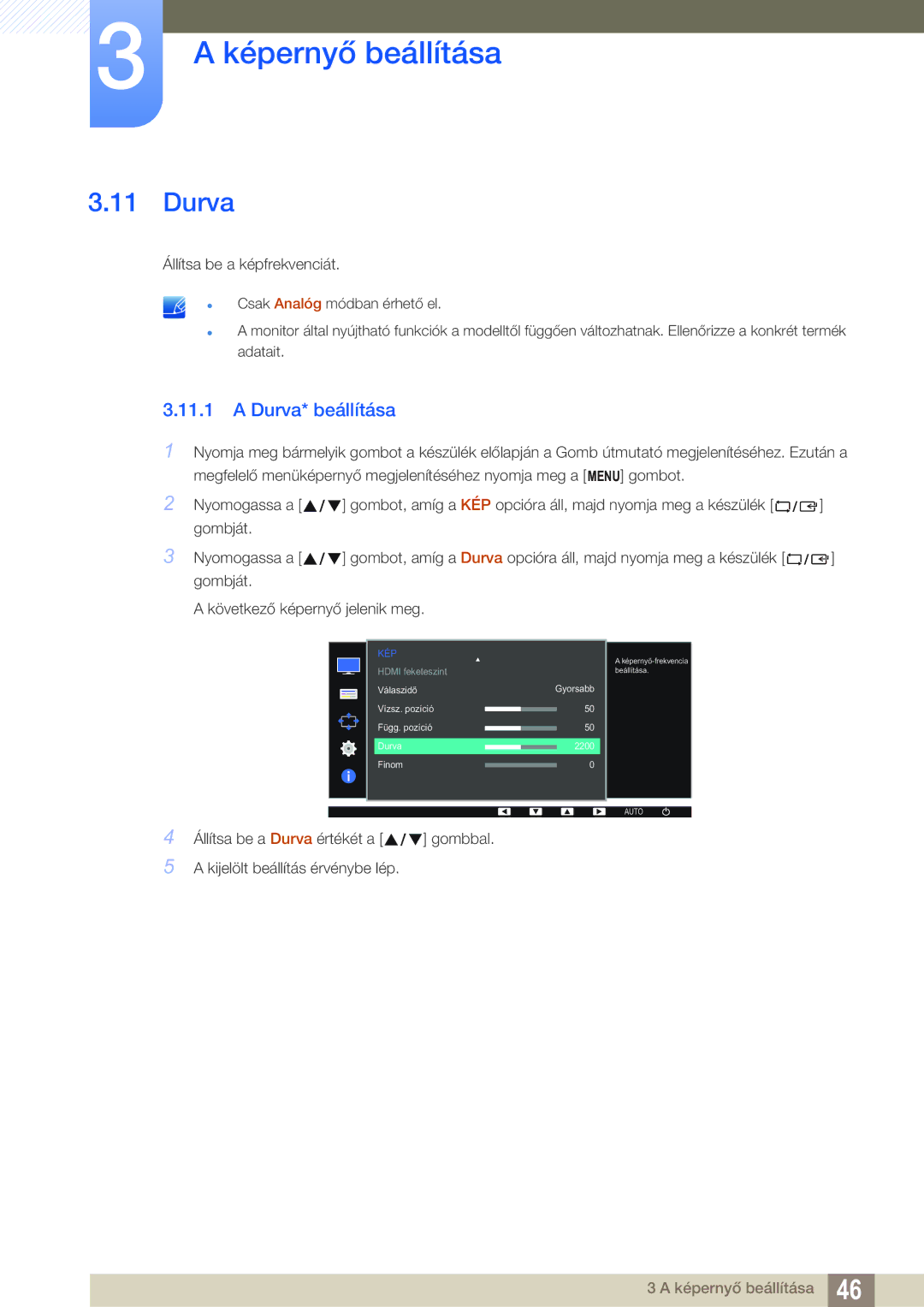 Samsung LS22D390QS/EN manual Durva* beállítása 