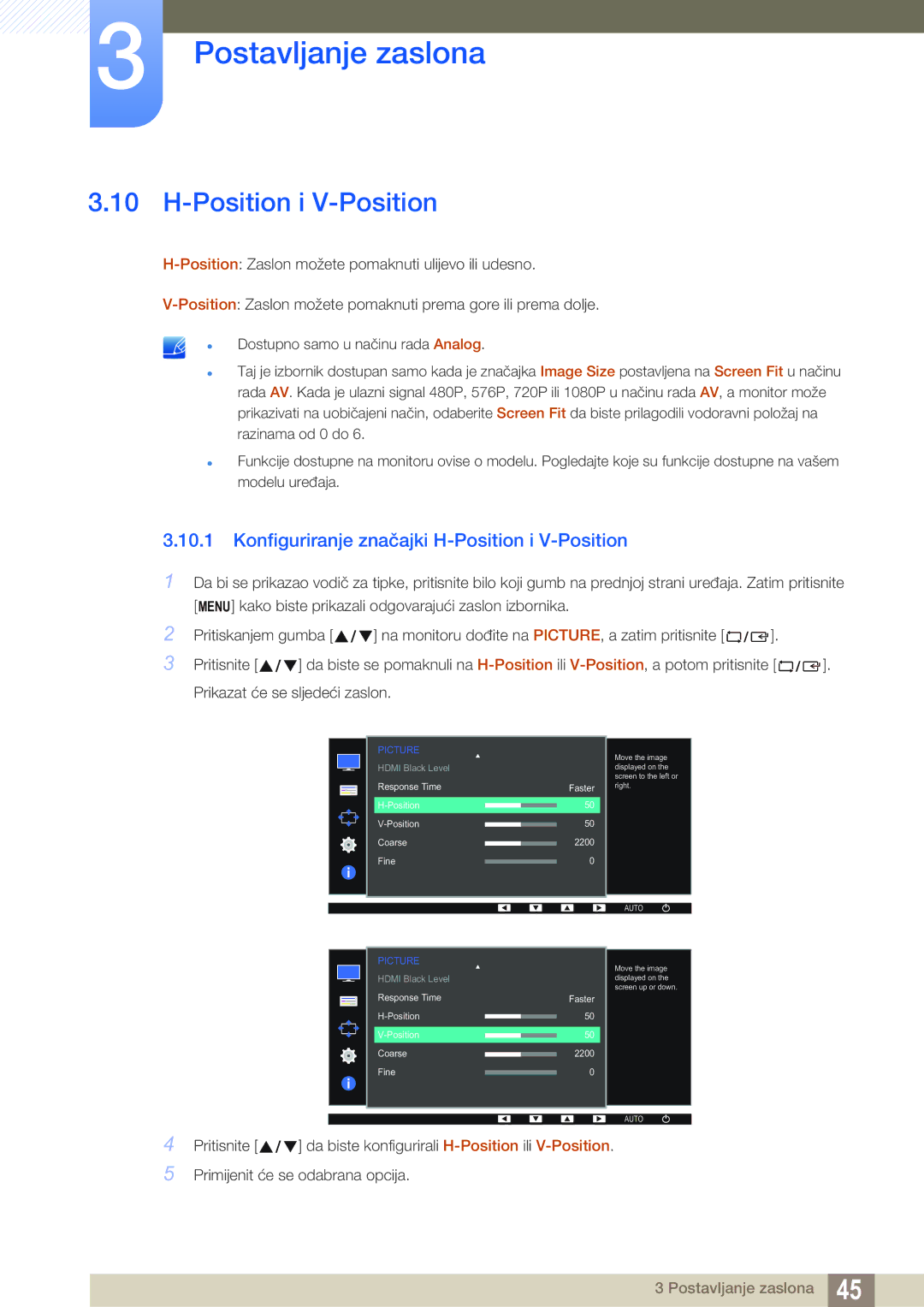 Samsung LS22D390QS/EN manual Konfiguriranje značajki H-Position i V-Position 