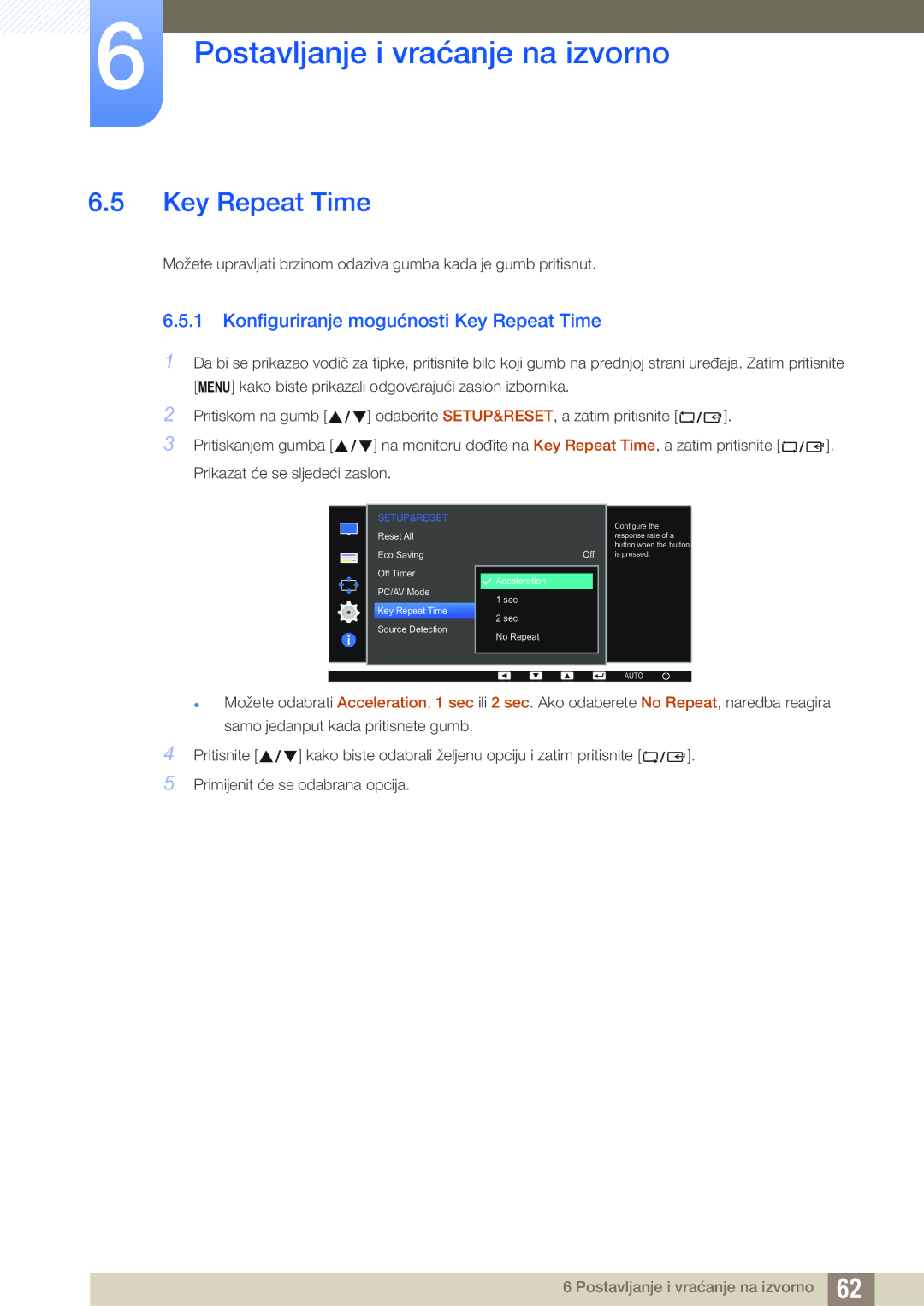 Samsung LS22D390QS/EN manual Konfiguriranje mogućnosti Key Repeat Time 