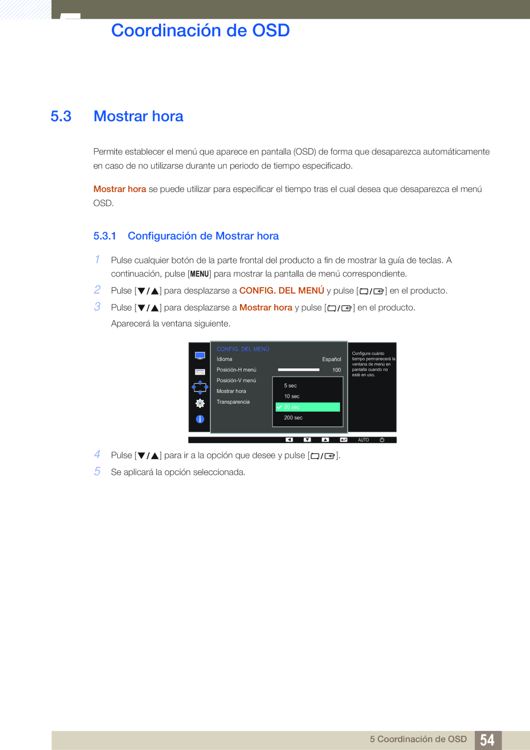 Samsung LS22D391QS/EN manual Configuración de Mostrar hora 