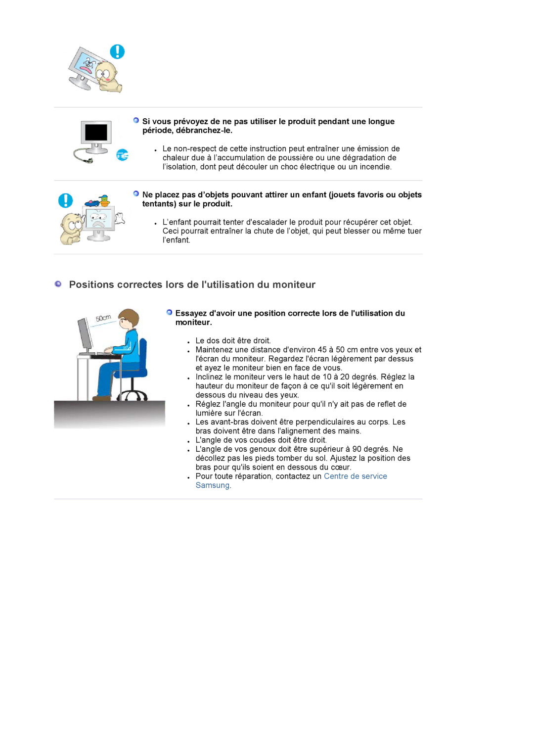 Samsung LS22DPWCSS/EDC, LS22DPWCSQ/EDC manual Positions correctes lors de lutilisation du moniteur 