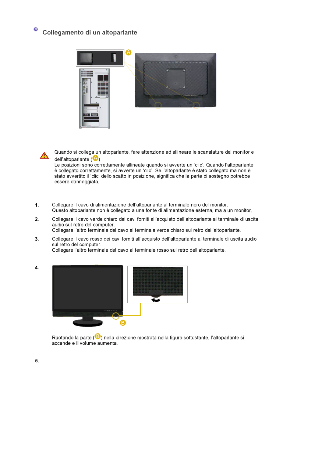 Samsung LS22DPWCSS/EDC, LS22DPWCSQ/EDC manual Collegamento di un altoparlante 