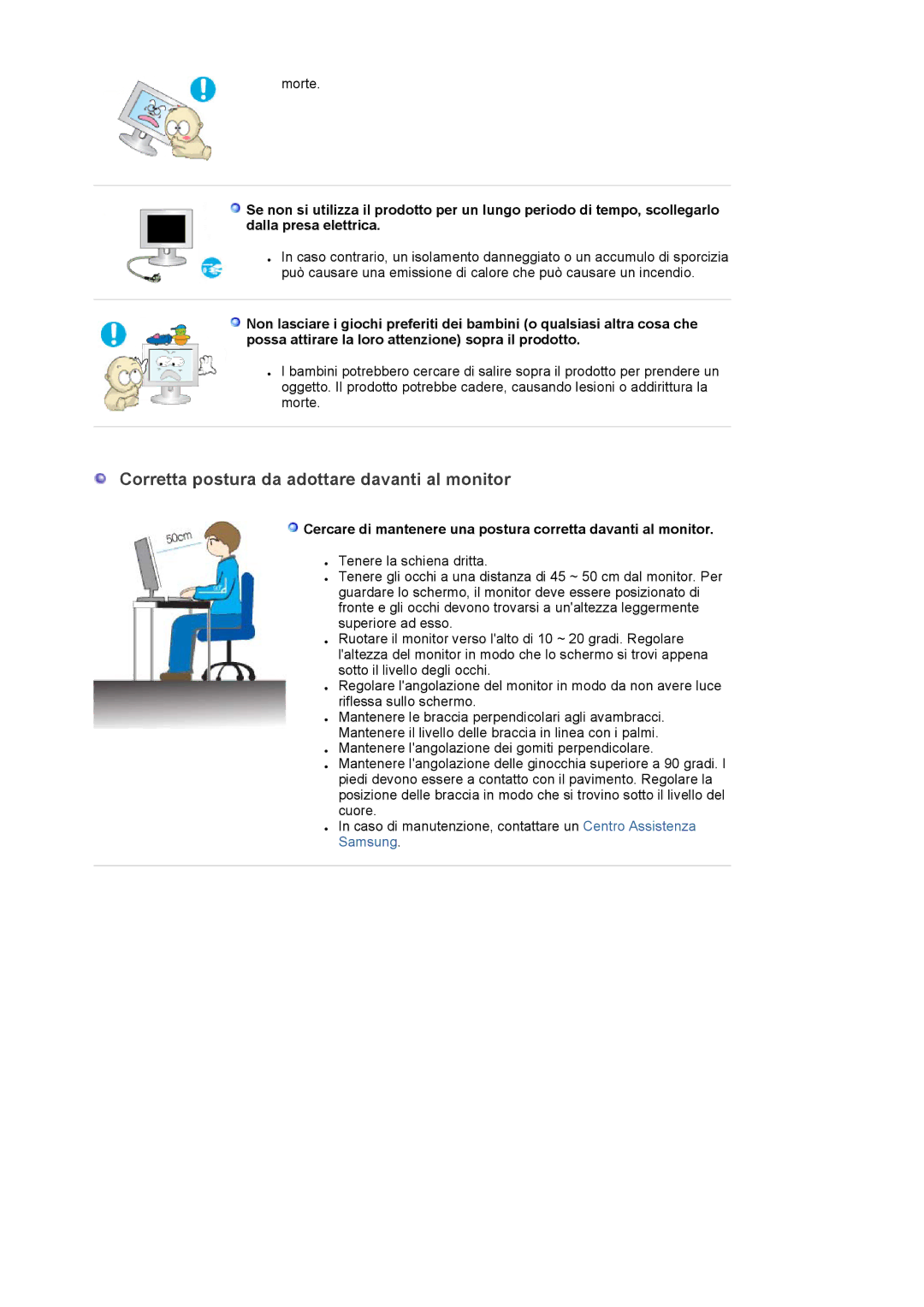 Samsung LS22DPWCSS/EDC, LS22DPWCSQ/EDC manual Corretta postura da adottare davanti al monitor 