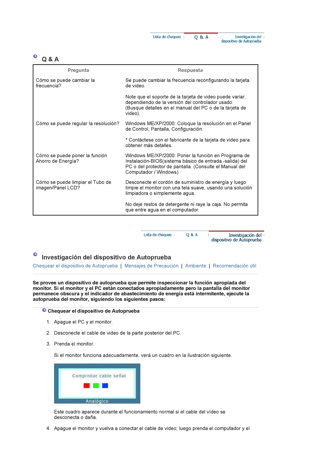 Samsung LS22DPWCSQ/EDC, LS22DPWCSS/EDC manual Investigación del dispositivo de Autoprueba, Pregunta 