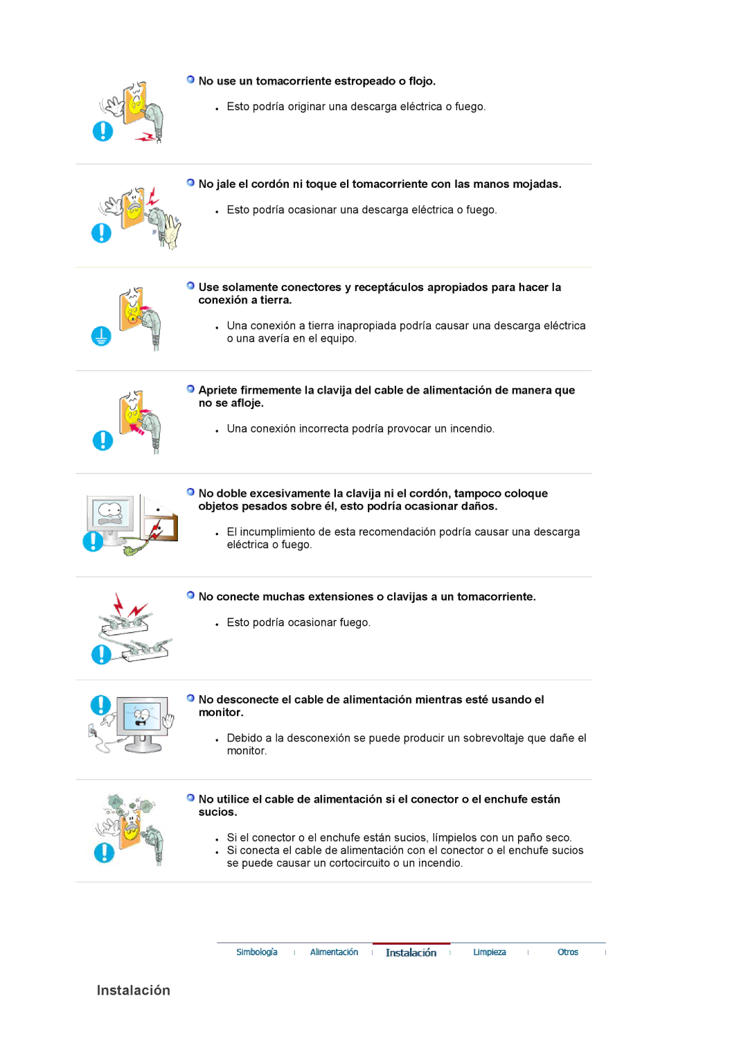 Samsung LS22DPWCSS/EDC, LS22DPWCSQ/EDC manual Instalación, No use un tomacorriente estropeado o flojo 