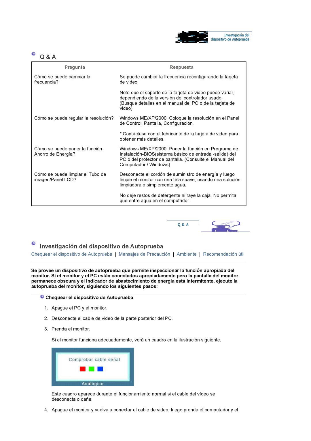 Samsung LS22DPWCSS/EDC, LS22DPWCSQ/EDC manual Investigación del dispositivo de Autoprueba, Pregunta 