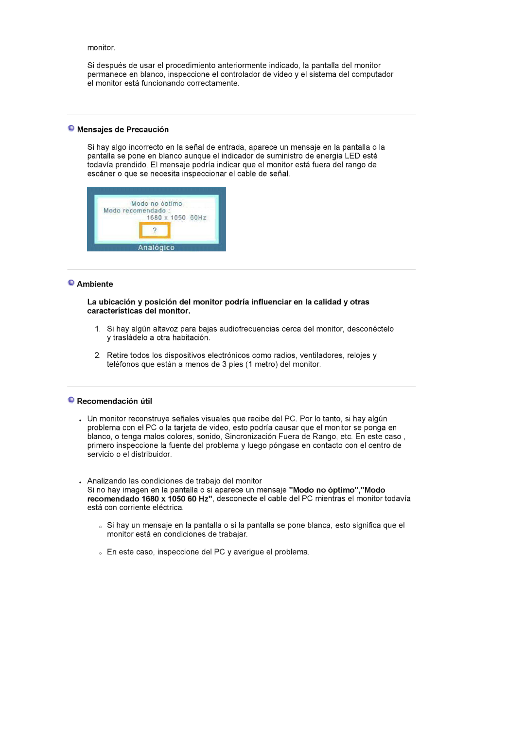 Samsung LS22DPWCSQ/EDC, LS22DPWCSS/EDC manual Mensajes de Precaución, Recomendación útil 