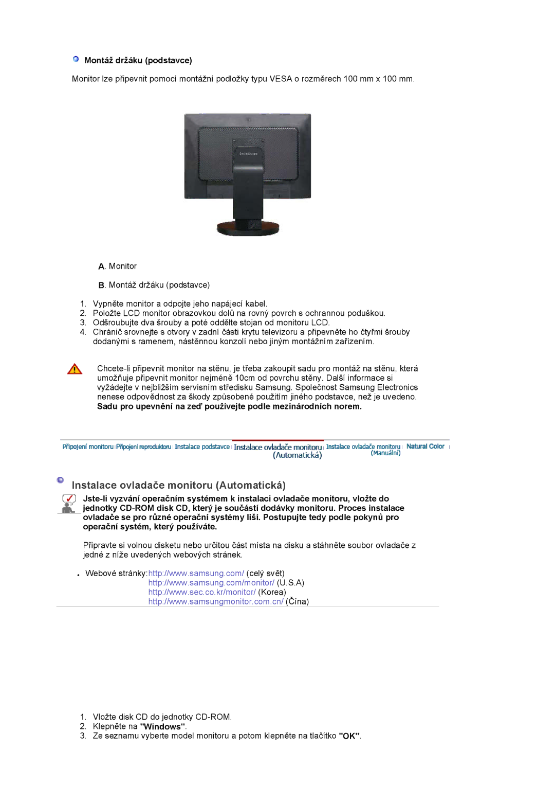 Samsung LS22DPWCSQ/EDC, LS22DPWCSS/EDC manual Instalace ovladače monitoru Automatická, Montáž držáku podstavce 