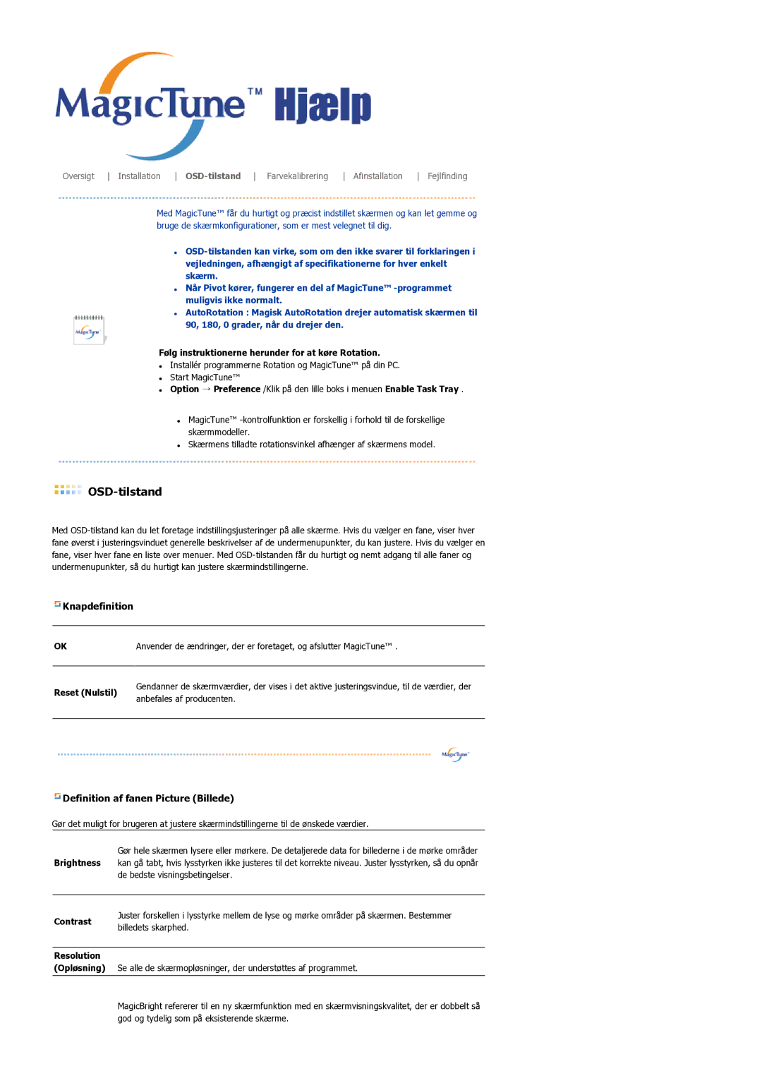 Samsung LS22DPWCSS/EDC manual Følg instruktionerne herunder for at køre Rotation, Reset Nulstil, Anbefales af producenten 