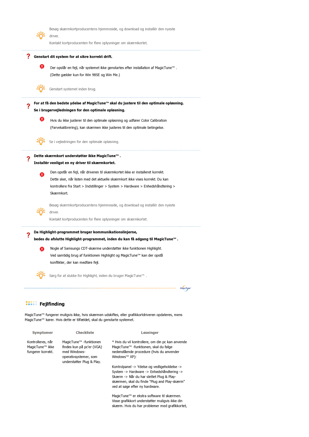 Samsung LS22DPWCSS/EDC, LS22DPWCSQ/EDC manual Genstart dit system for at sikre korrekt drift, Symptomer Checkliste 