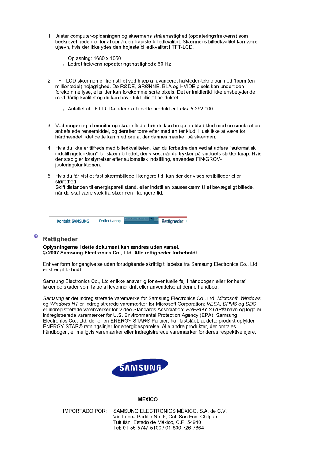 Samsung LS22DPWCSQ/EDC, LS22DPWCSS/EDC manual Rettigheder, Oplysningerne i dette dokument kan ændres uden varsel 