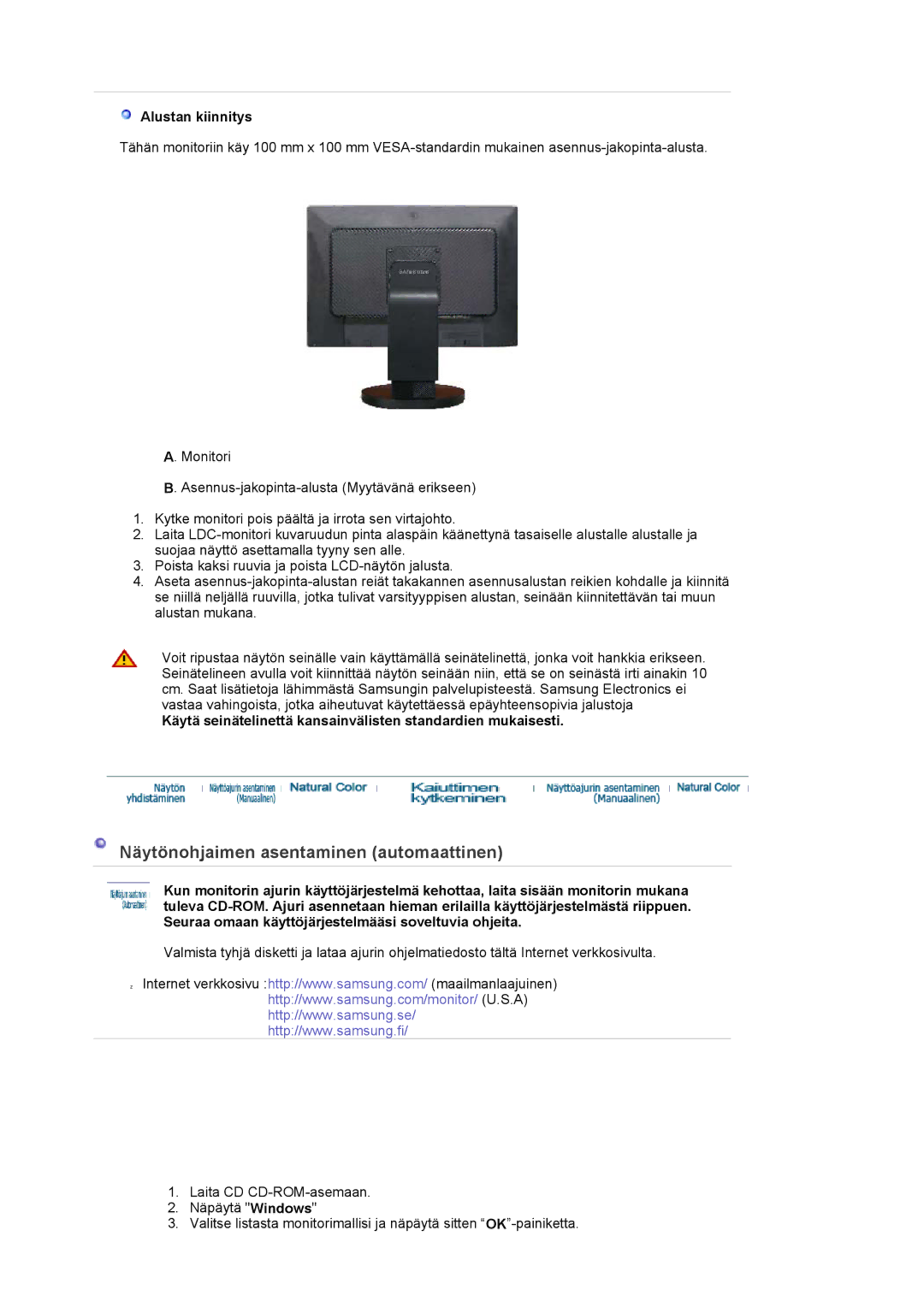 Samsung LS22DPWCSQ/EDC, LS22DPWCSS/EDC manual Näytönohjaimen asentaminen automaattinen, Alustan kiinnitys 