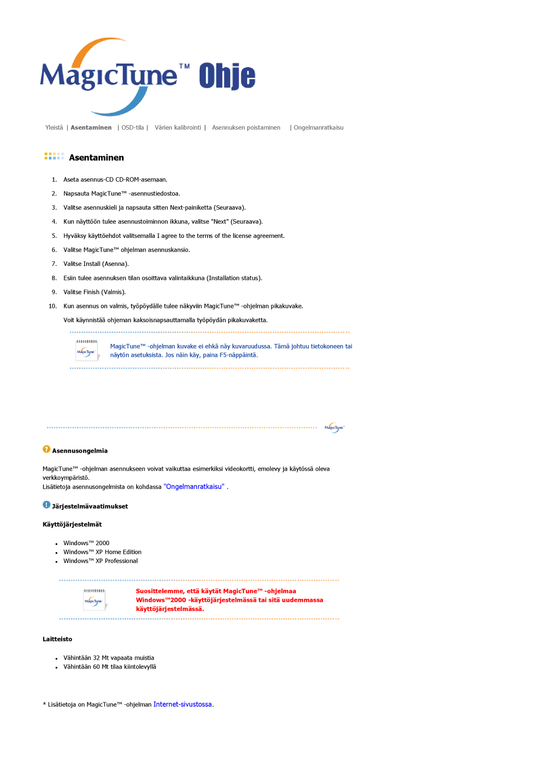 Samsung LS22DPWCSS/EDC, LS22DPWCSQ/EDC manual Asennusongelmia, Järjestelmävaatimukset Käyttöjärjestelmät, Laitteisto 