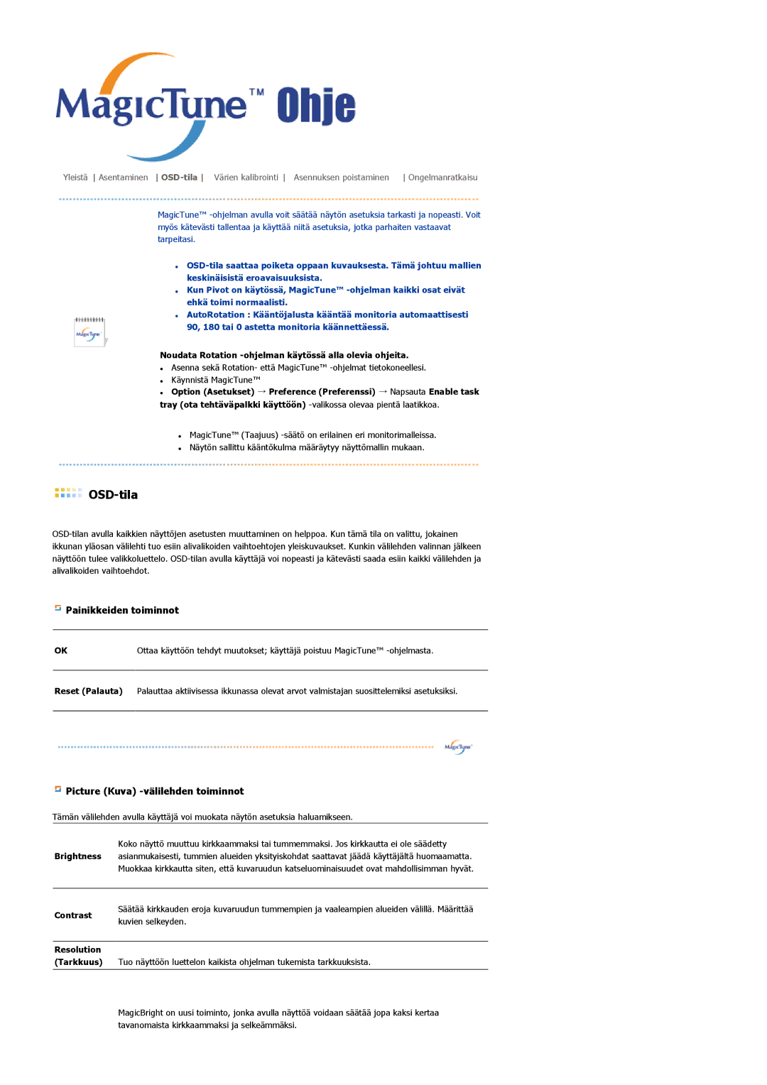 Samsung LS22DPWCSS/EDC manual Noudata Rotation -ohjelman käytössä alla olevia ohjeita, Contrast, Resolution Tarkkuus 