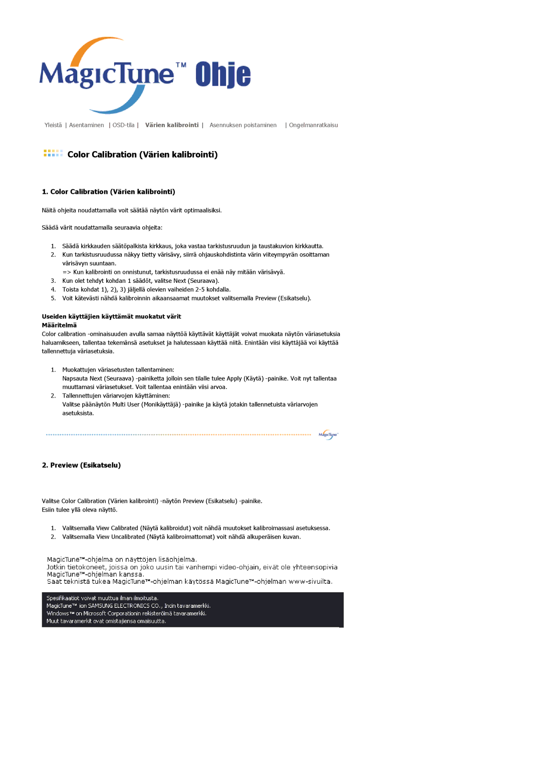 Samsung LS22DPWCSQ/EDC manual Color Calibration Värien kalibrointi, Useiden käyttäjien käyttämät muokatut värit Määritelmä 