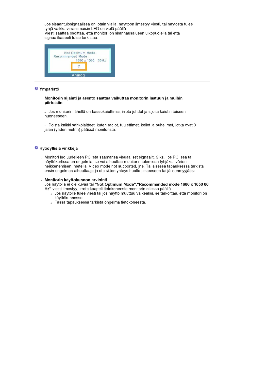 Samsung LS22DPWCSS/EDC, LS22DPWCSQ/EDC manual Hyödyllisiä vinkkejä 