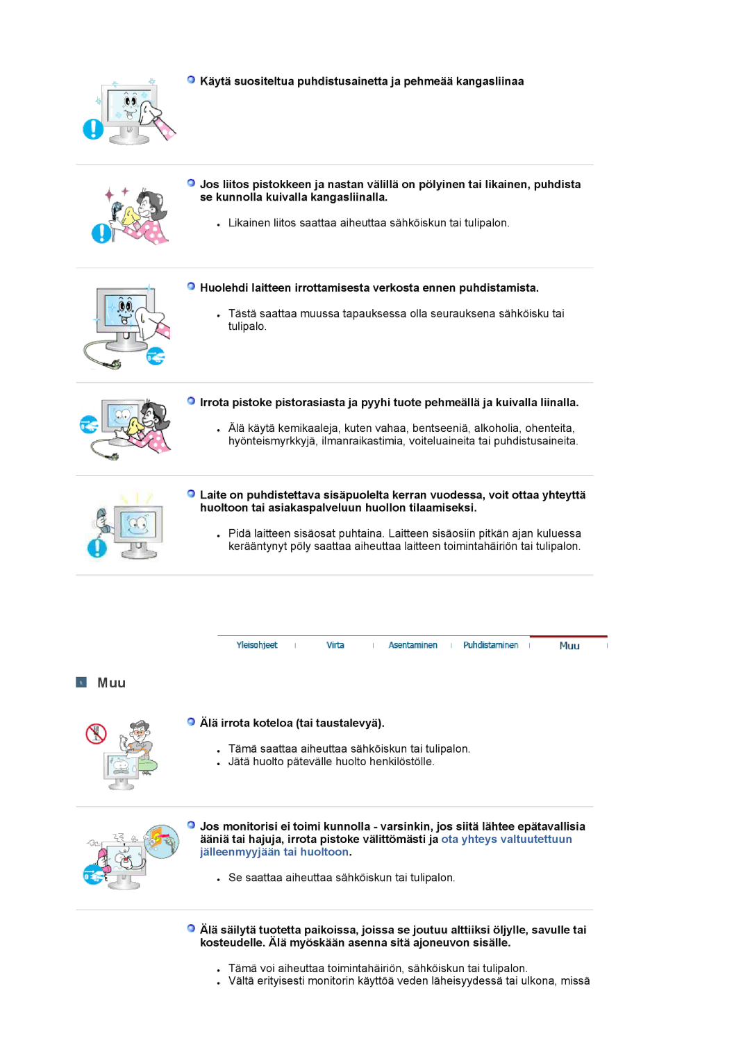 Samsung LS22DPWCSQ/EDC, LS22DPWCSS/EDC manual Muu, Älä irrota koteloa tai taustalevyä 