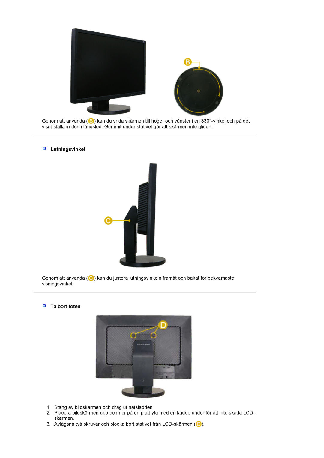 Samsung LS22DPWCSS/EDC, LS22DPWCSQ/EDC manual Lutningsvinkel, Ta bort foten 