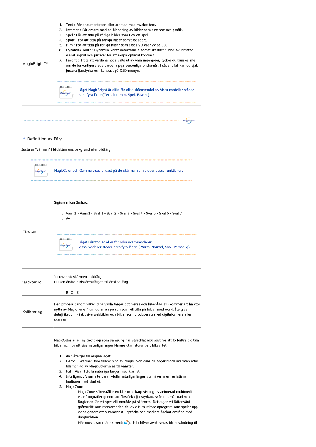 Samsung LS22DPWCSS/EDC, LS22DPWCSQ/EDC manual Definition av Färg, Visuell signal och justerar for att skapa optimal kontrast 