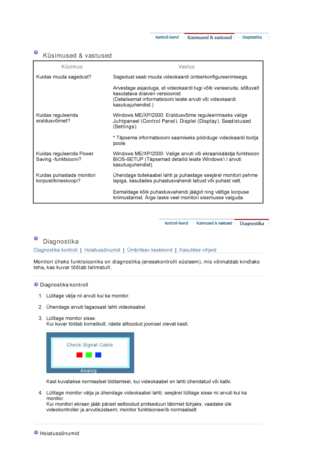 Samsung LS22DPWCSQ/EDC, LS22DPWCSS/EDC manual Küsimused & vastused, Diagnostika, Küsimus Vastus, Hoiatussõnumid 