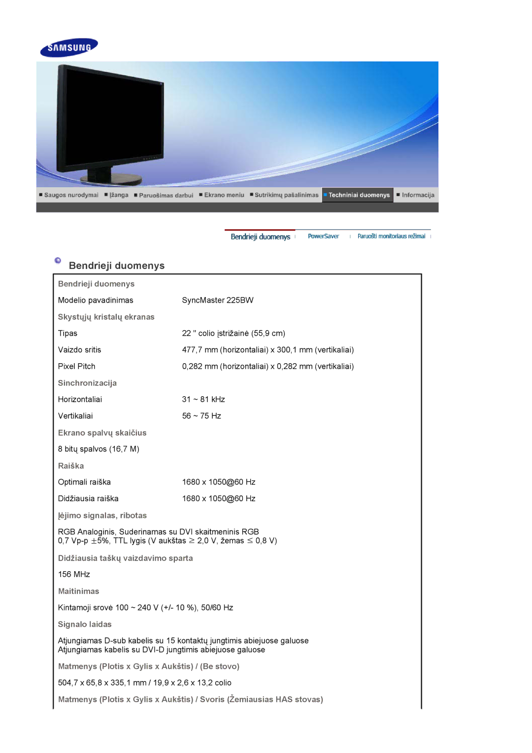 Samsung LS22DPWCSQ/EDC, LS22DPWCSS/EDC manual Bendrieji duomenys 