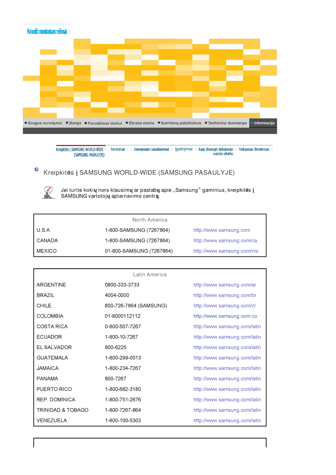 Samsung LS22DPWCSQ/EDC, LS22DPWCSS/EDC Kreipkitės į Samsung WORLD-WIDE Samsung Pasaulyje, North America, Latin America 