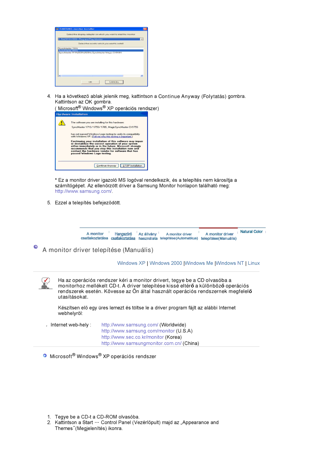 Samsung LS22DPWCSS/EDC, LS22DPWCSQ/EDC manual Monitor driver telepítése Manuális, Microsoft Windows XP operációs rendszer 