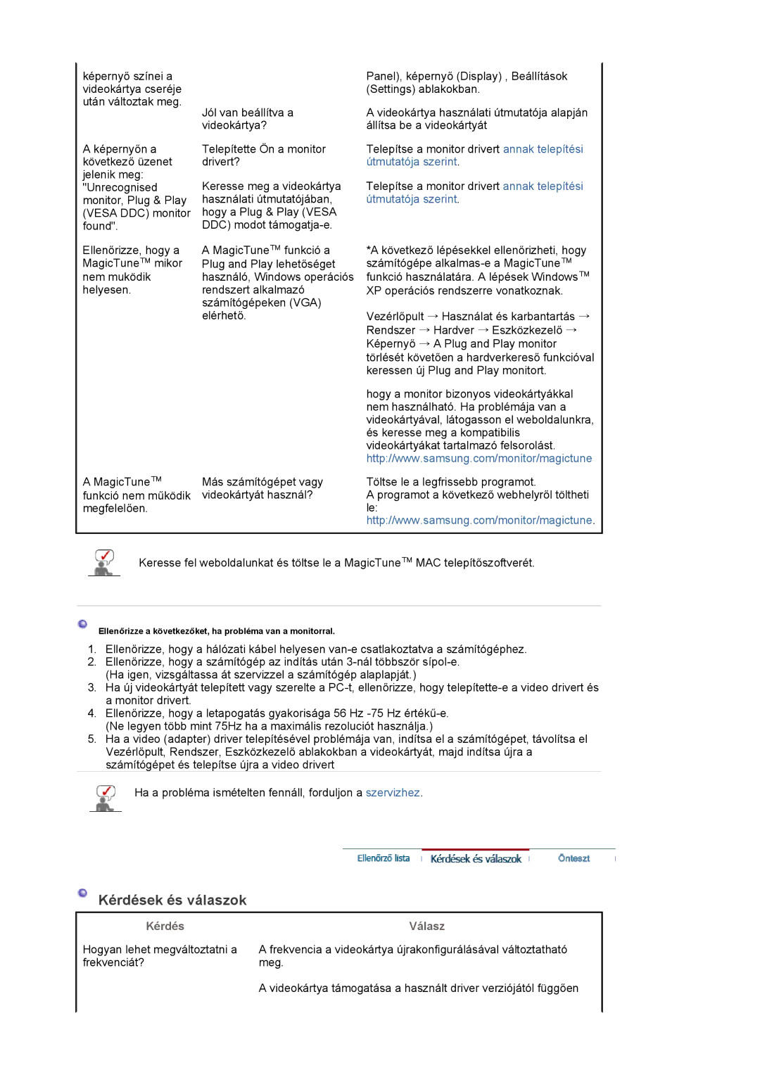 Samsung LS22DPWCSQ/EDC, LS22DPWCSS/EDC manual Kérdések és válaszok, Kérdés Válasz 