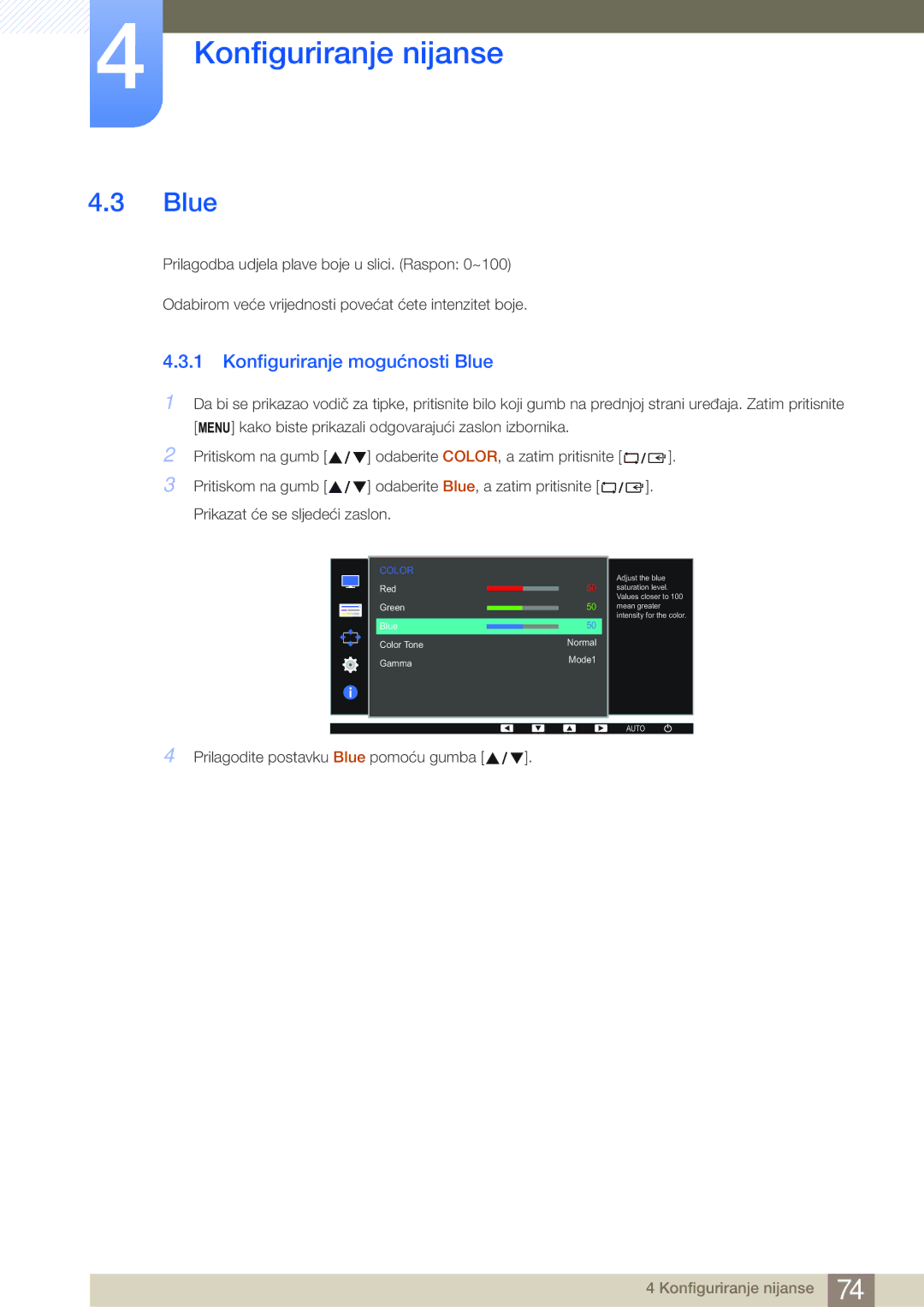 Samsung LS24E45KBSV/EN, LS22E20KBS/EN, LS22E45KBWV/EN, LS24E65KBWV/EN manual Konfiguriranje mogućnosti Blue 