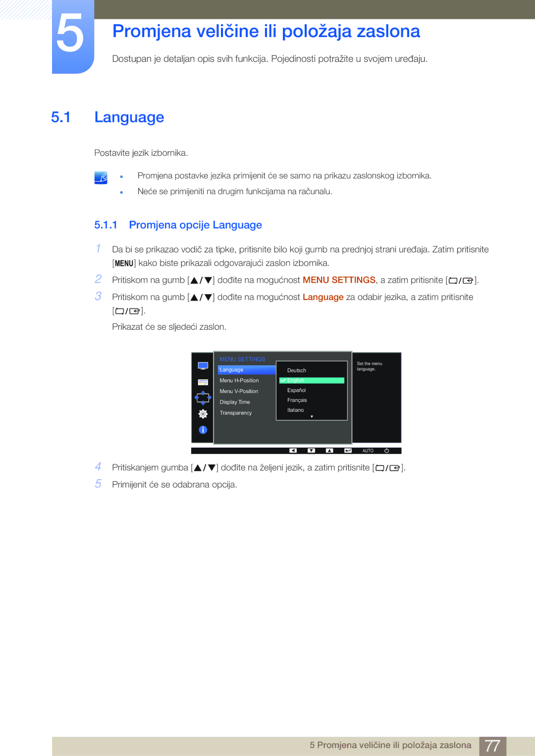 Samsung LS22E45KBWV/EN, LS22E20KBS/EN, LS24E45KBSV/EN Promjena veličine ili položaja zaslona, Promjena opcije Language 