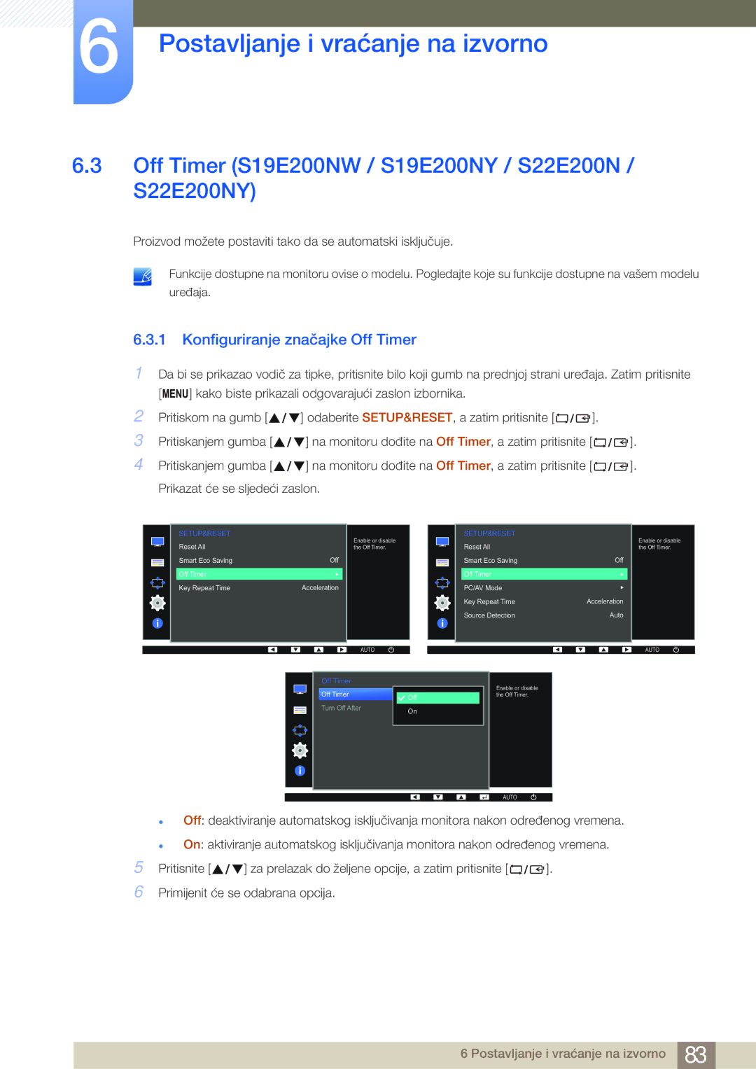 Samsung LS24E65KBWV/EN manual Off Timer S19E200NW / S19E200NY / S22E200N / S22E200NY, Konfiguriranje značajke Off Timer 