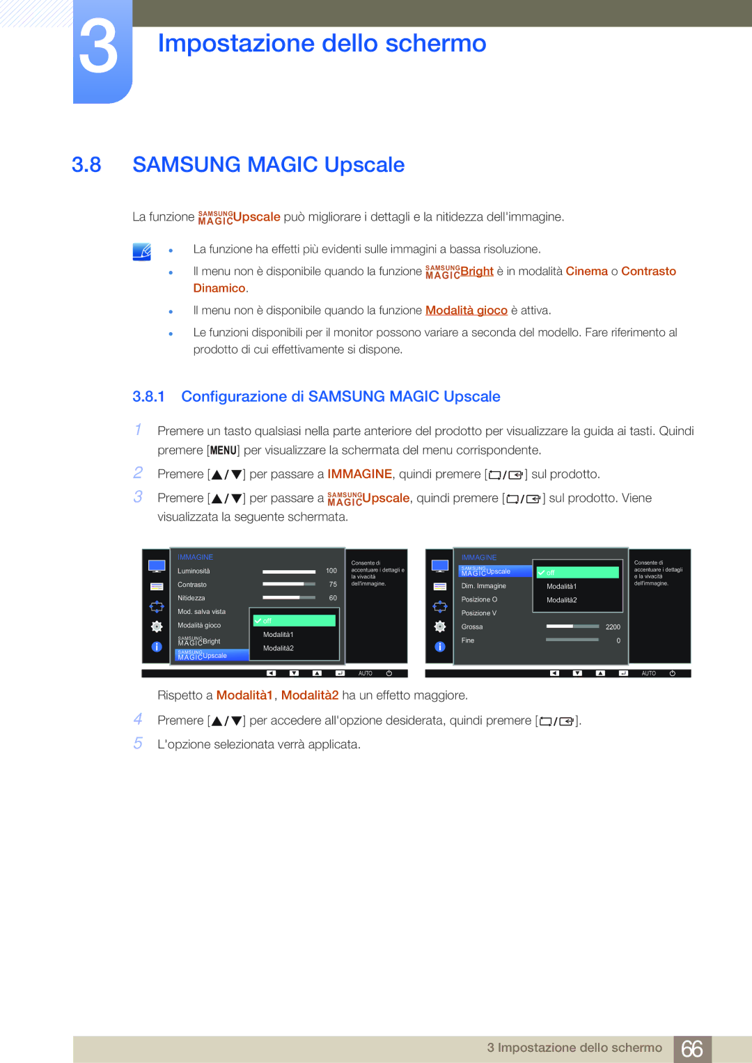 Samsung LS24E45UFS/EN, LS22E20KBS/EN, LS22E45KMSV/EN, LS22E45KMWV/EN manual Configurazione di Samsung Magic Upscale 