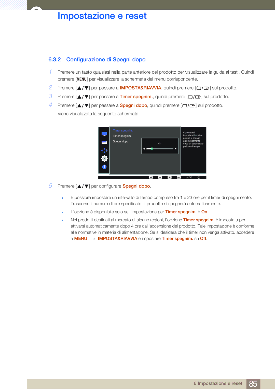 Samsung LS24E45KMS/EN, LS22E20KBS/EN, LS22E45KMSV/EN Configurazione di Spegni dopo, Premere Per configurare Spegni dopo 