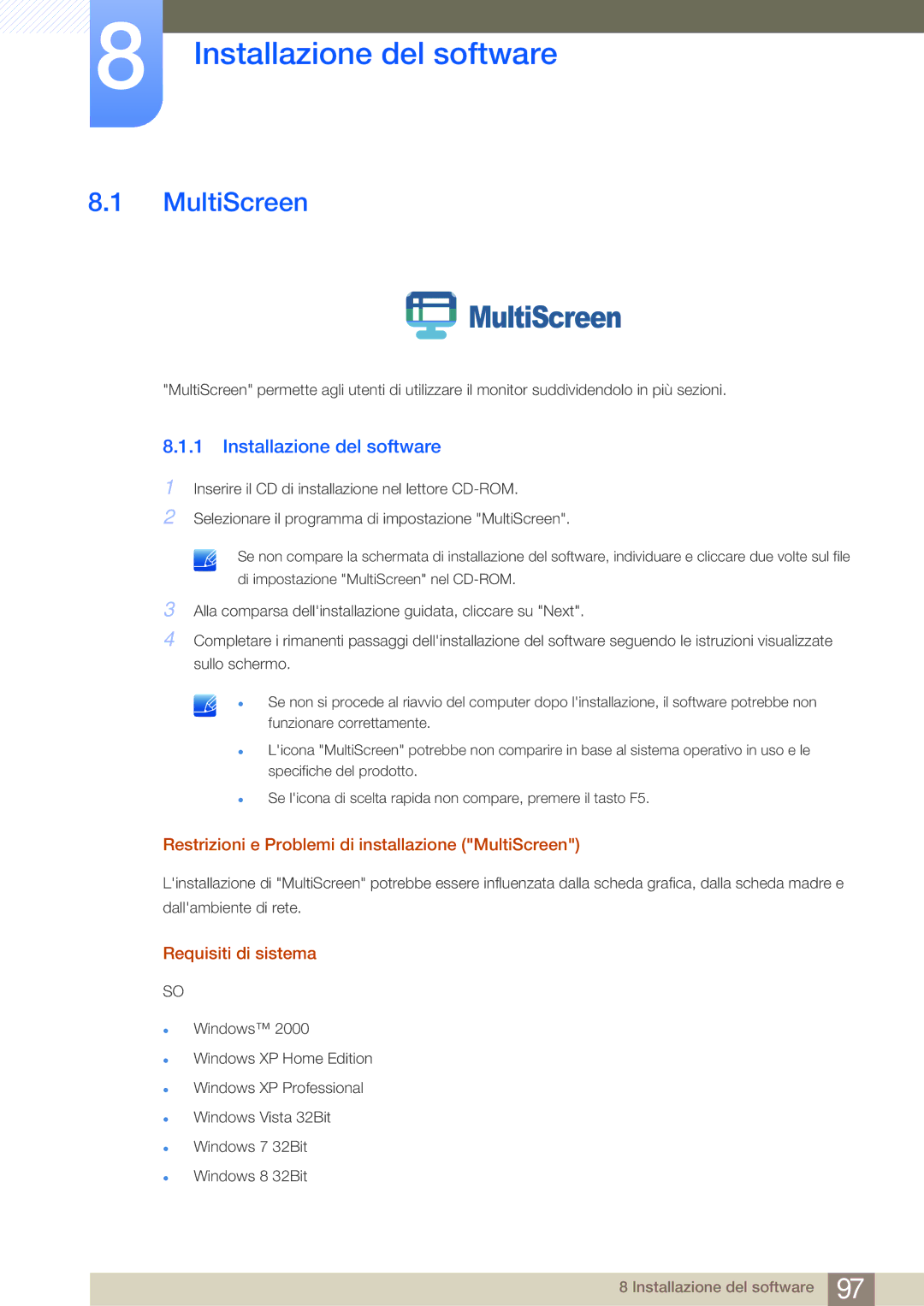 Samsung LS22E45KMSV/EN, LS22E20KBS/EN Installazione del software, Restrizioni e Problemi di installazione MultiScreen 