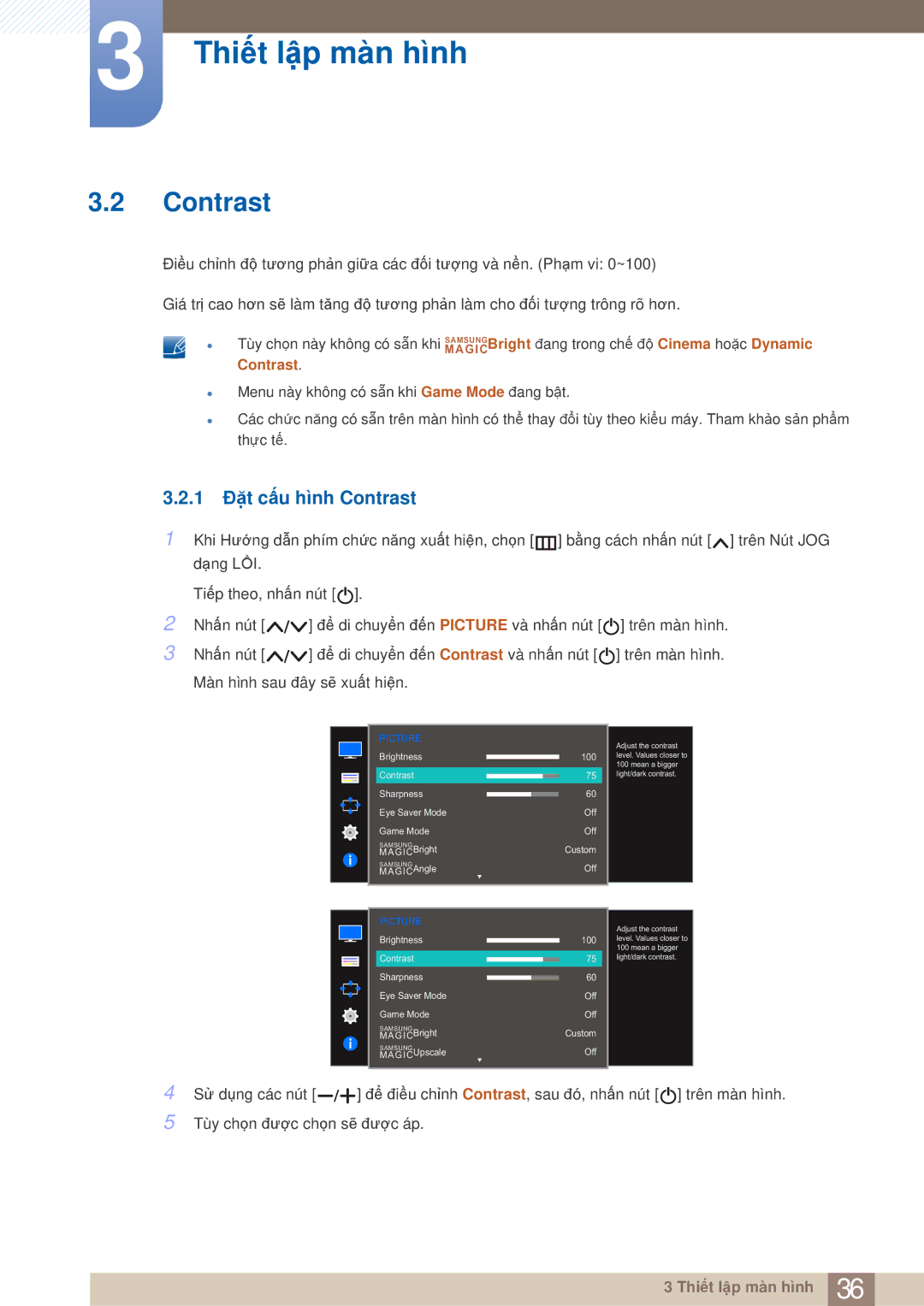 Samsung LS22E310HY/XV, LS27E310HSG/XV, LS24E310HL/XV, LS19E310HYMXV manual 1 Đặt cấu hình Contrast 