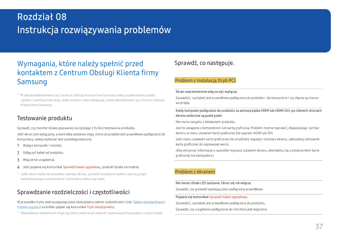 Samsung LS22E45UDW/EN Instrukcja rozwiązywania problemów, Testowanie produktu, Sprawdzanie rozdzielczości i częstotliwości 