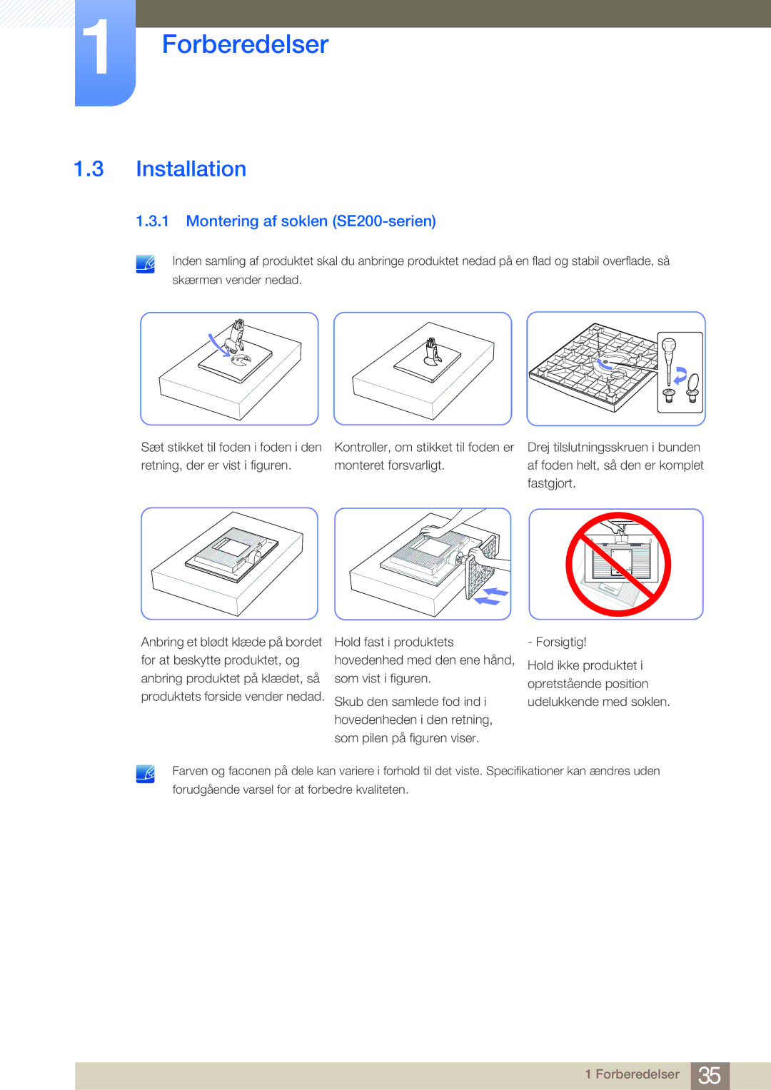 Samsung LS24E65KBWV/EN, LS22E45UDWG/EN, LS24E45UFS/EN, LS24E45KBL/EN manual Installation, Montering af soklen SE200-serien 