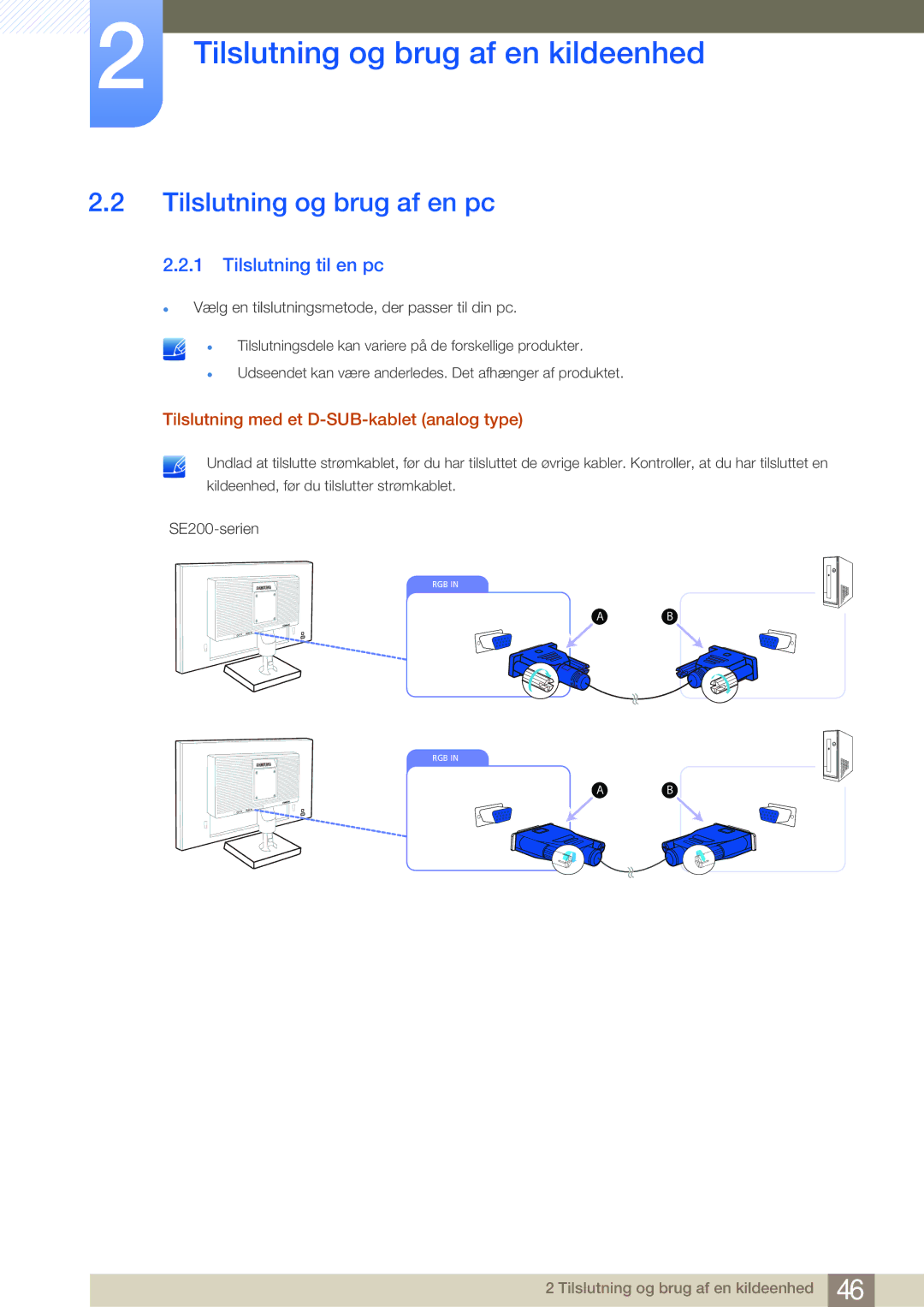 Samsung LS24E45UFS/EN Tilslutning og brug af en pc, Tilslutning til en pc, Tilslutning med et D-SUB-kablet analog type 
