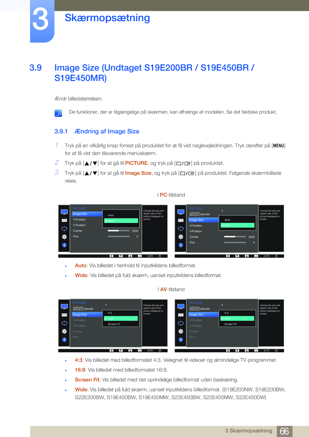 Samsung LS23E45KBS/EN, LS22E45UDWG/EN manual Image Size Undtaget S19E200BR / S19E450BR / S19E450MR, 1 Ændring af Image Size 