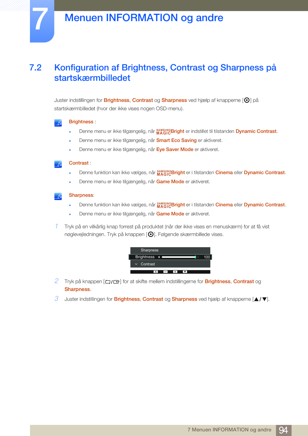 Samsung LS27E45KBH/EN, LS22E45UDWG/EN, LS24E45UFS/EN, LS24E45KBL/EN, LS24E45KBSV/EN, LS24E65KBWV/EN, LS23E45KBS/EN Brightness 