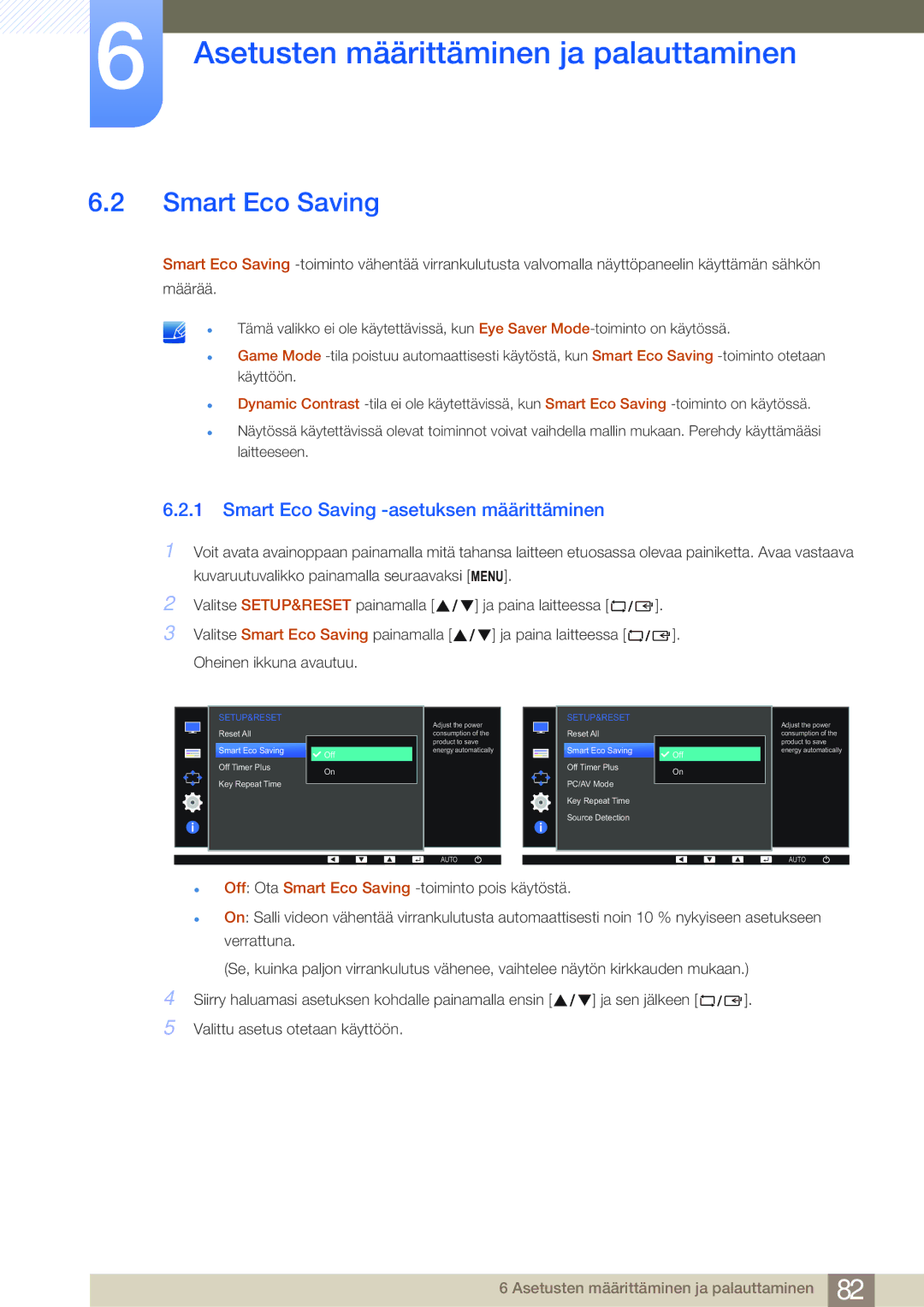 Samsung LS22E45UDW/EN, LS22E45UDWG/EN, LS24E45UFS/EN, LS24E45KBL/EN manual Smart Eco Saving -asetuksen määrittäminen 