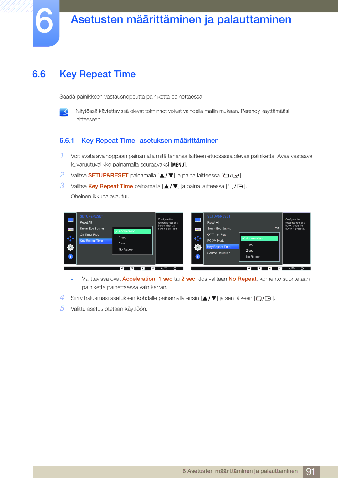 Samsung LS24E45UFS/EN, LS22E45UDWG/EN, LS24E45KBL/EN, LS24E45KBSV/EN manual Key Repeat Time -asetuksen määrittäminen 