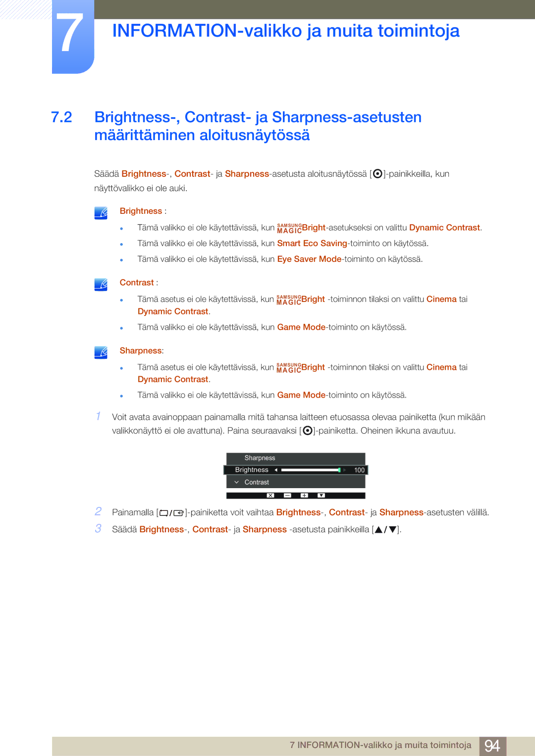 Samsung LS27E45KBH/EN, LS22E45UDWG/EN, LS24E45UFS/EN, LS24E45KBL/EN, LS24E45KBSV/EN, LS24E65KBWV/EN, LS23E45KBS/EN Brightness 