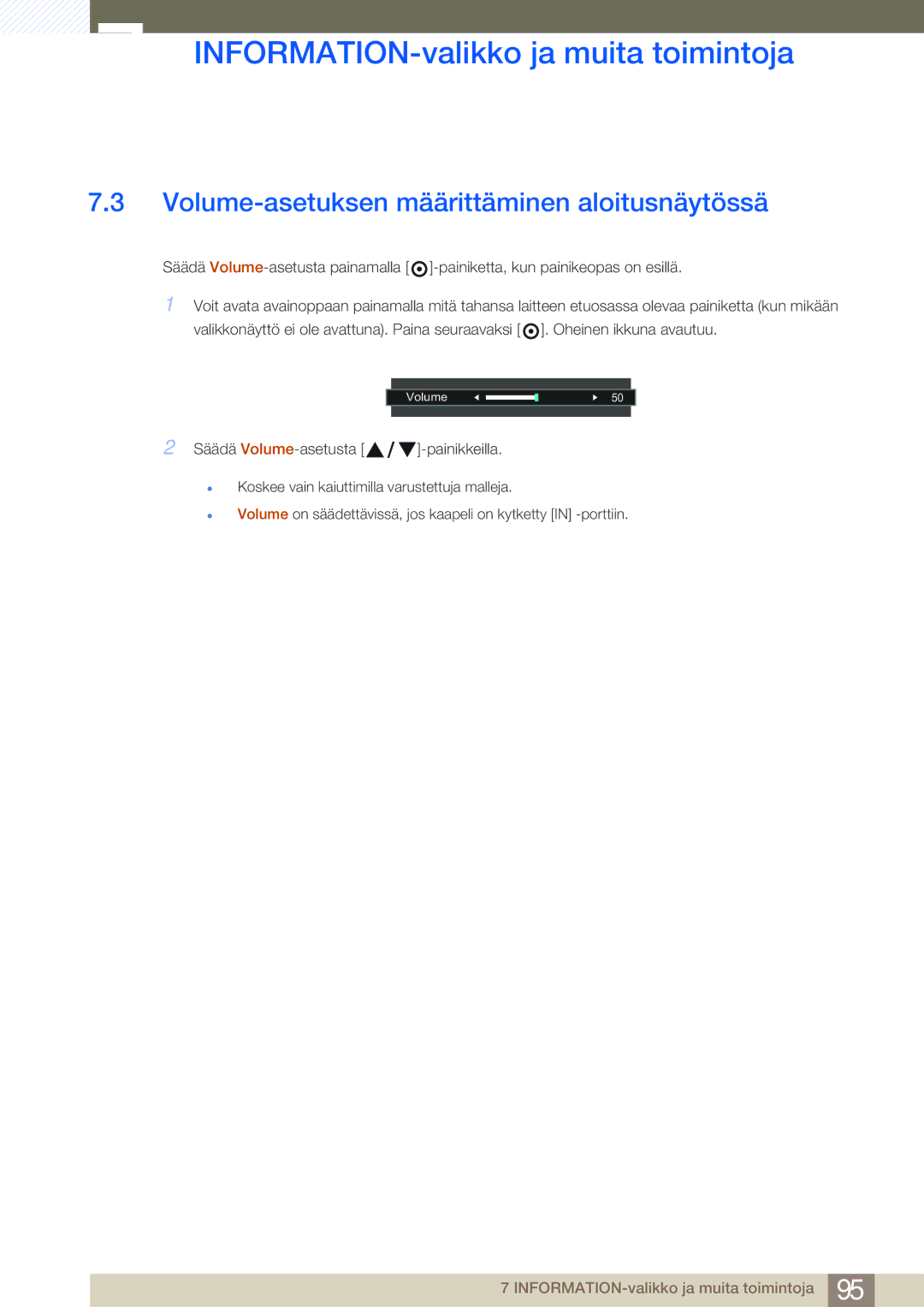 Samsung LS24E65KBWV/EN, LS22E45UDWG/EN, LS24E45UFS/EN, LS24E45KBL/EN manual Volume-asetuksen määrittäminen aloitusnäytössä 